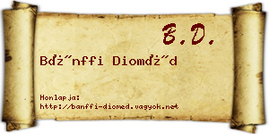 Bánffi Dioméd névjegykártya